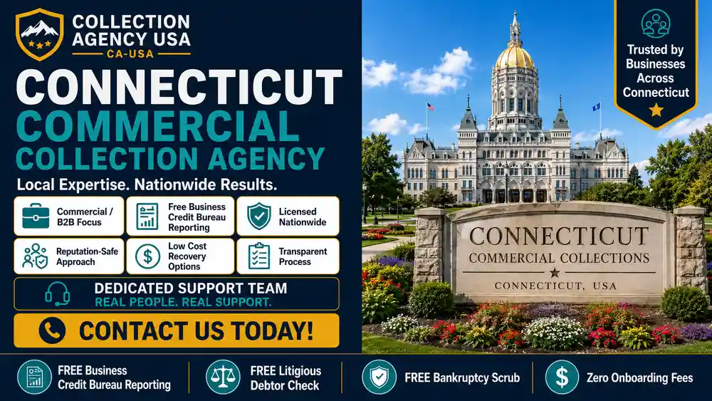 Connecticut commercial collection agency helping businesses recover B2B debt across Hartford, Stamford, New Haven and Bridgeport