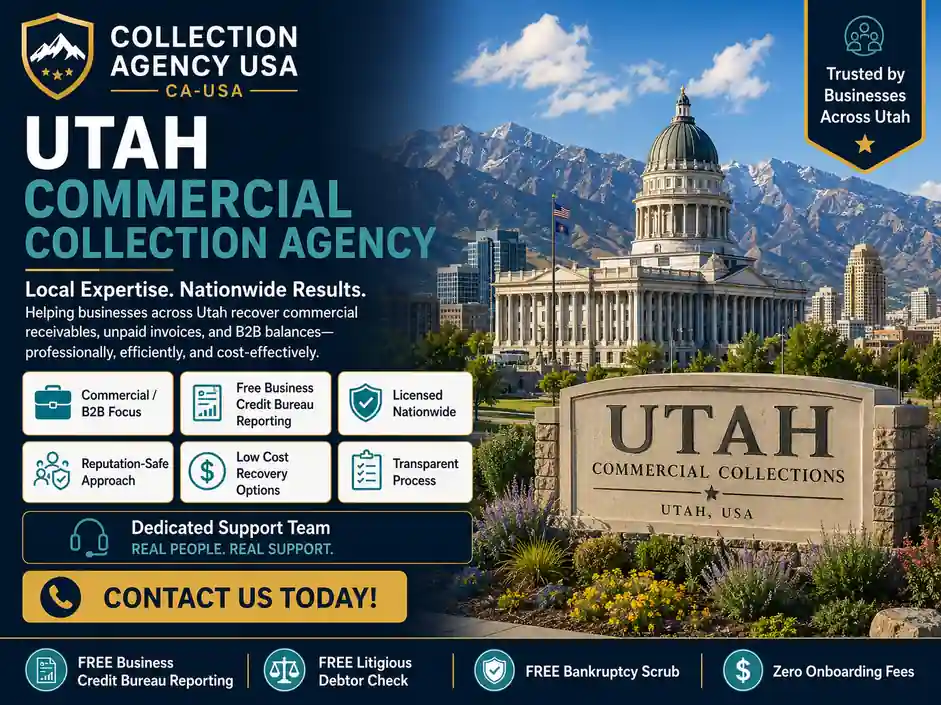 Utah commercial collection agency for B2B debt recovery, business credit bureau reporting, bankruptcy scrubs, and nationwide commercial collections.